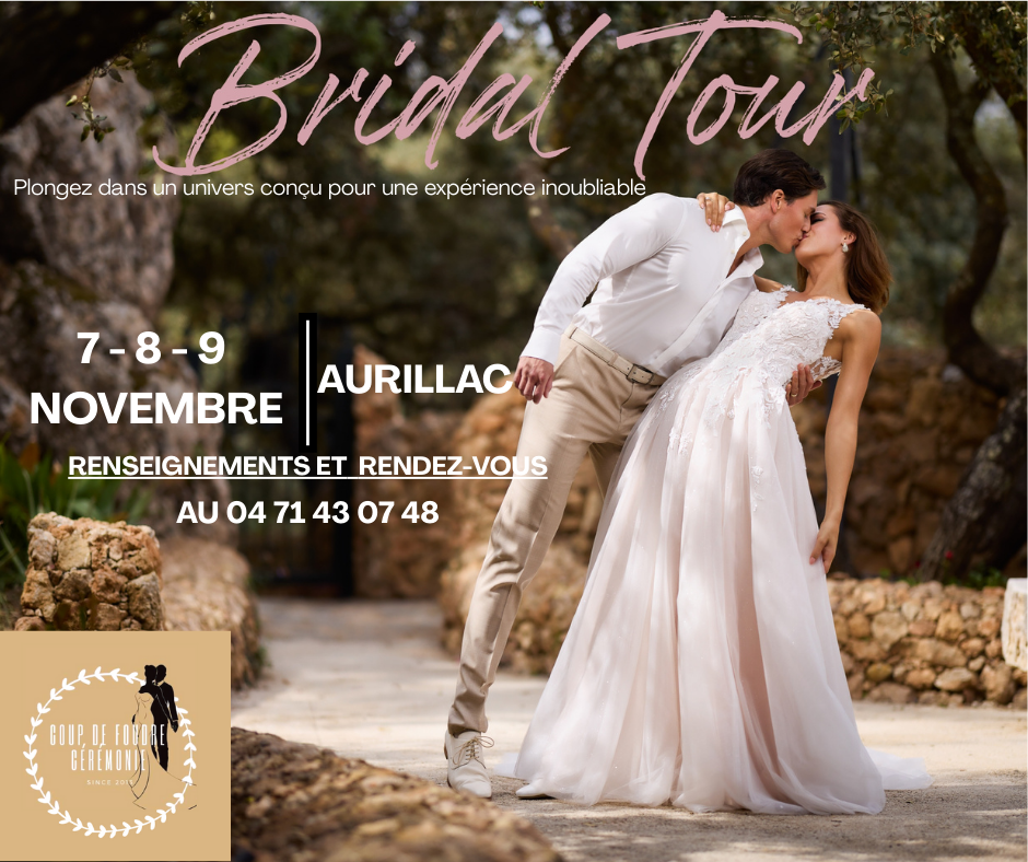 BRIDAL TOUR 7,8 et 9 Novembre